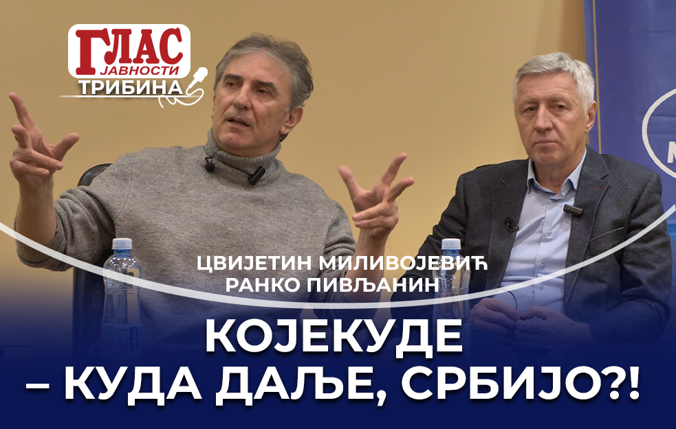 TRIBINA: KOJEKUDE – KUDA DALJE, SRBIJO?! NARODE, UZMI SVOJ ŽIVOT U SVOJE RUKE! (VIDEO)